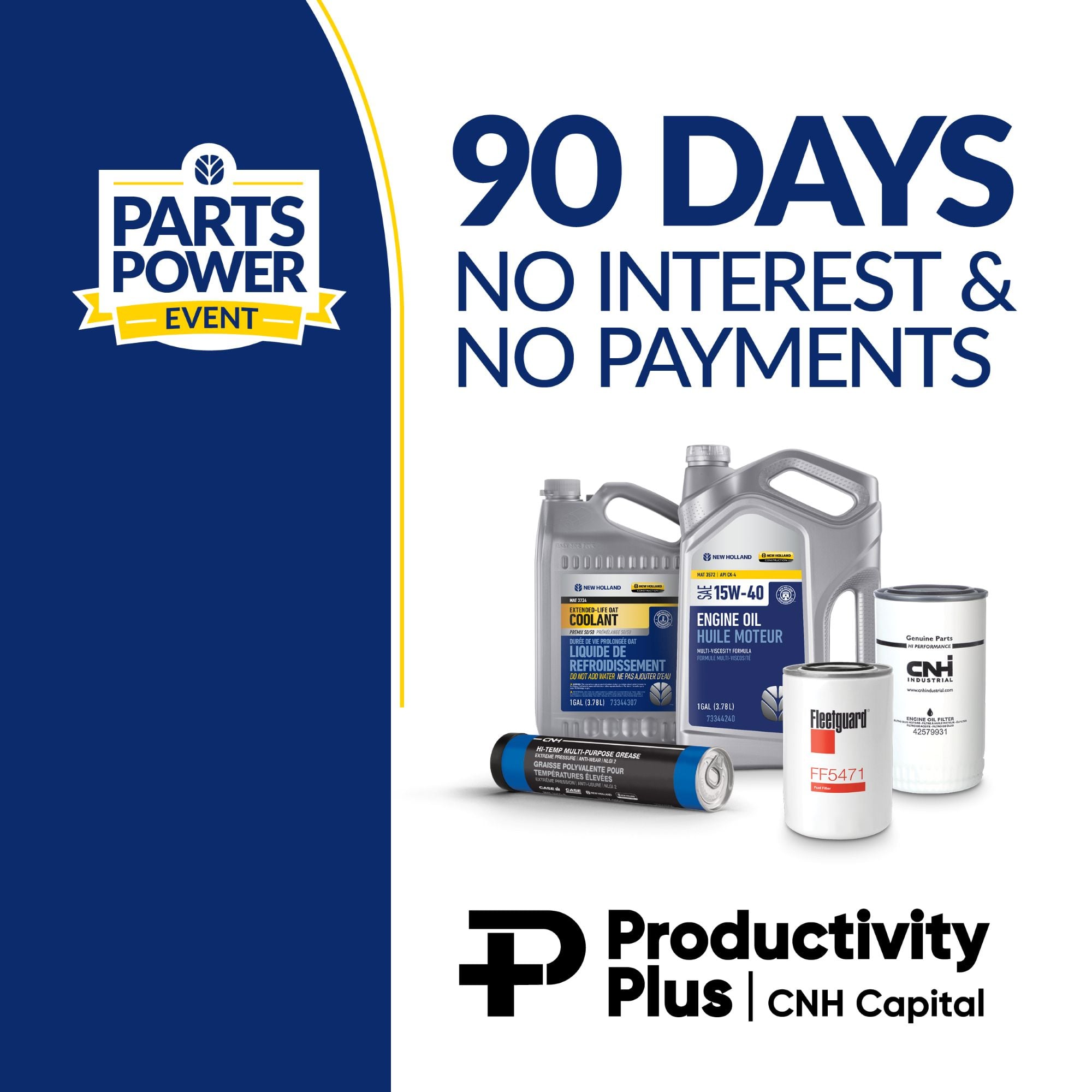 90 DAYS NO INTEREST & NO PAYMENTS